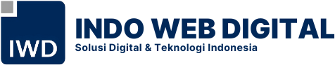 Indo Web Digital | Solusi Digital & Teknologi Indonesia - Transformasi Digital Untuk Bisnismu